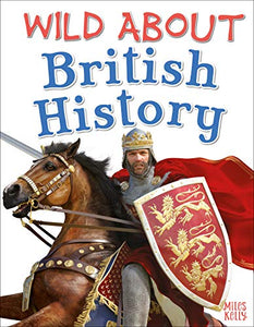 Wild About British History 