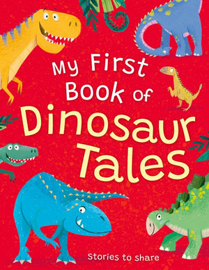 My First Book of Dinosaur Tales