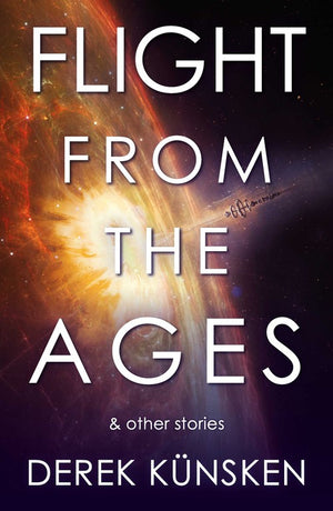 Flight From the Ages and Other Stories