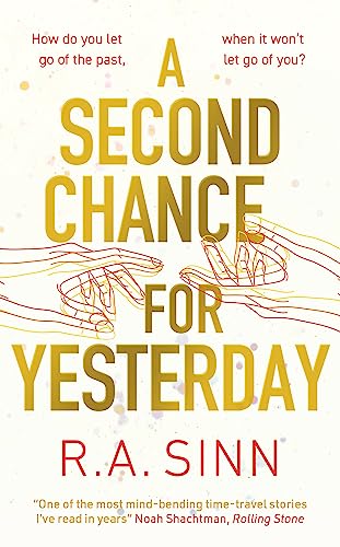 A Second Chance for Yesterday