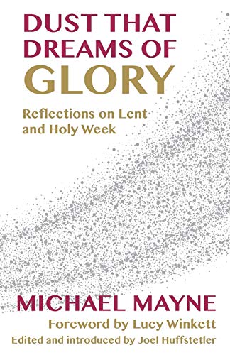 Dust That Dreams of Glory