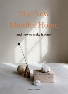 The New Mindful Home 