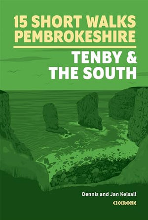 Short Walks in Pembrokeshire: Tenby and the south