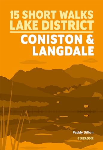 Short Walks Lake District - Coniston and Langdale