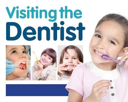 Visiting the Dentist