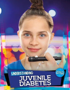 Understanding Juvenile Diabetes 