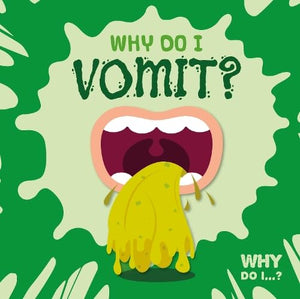 Why Do I Vomit? 