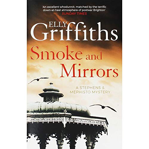 Selly Griffiths Smoke And Mirrors