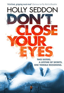 Don't Close Your Eyes 