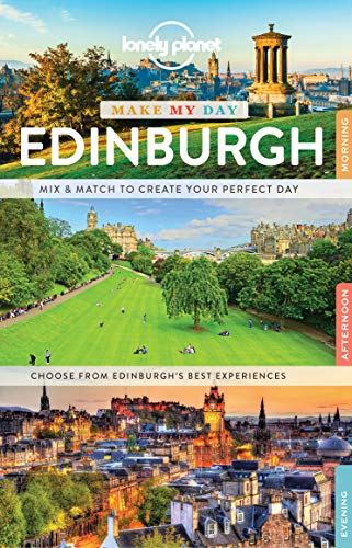 Lonely Planet Make My Day Edinburgh