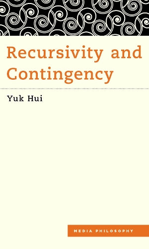 Recursivity and Contingency