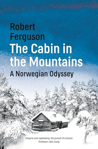 The Cabin in the Mountains