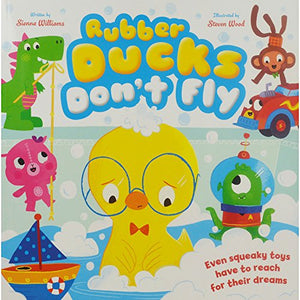 Rubber Ducks Don't Fly