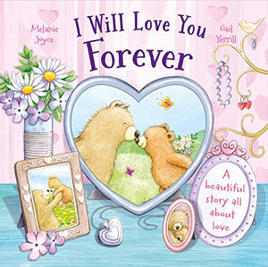 I Will Love You Forever 