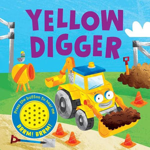 Yellow Digger - ruumble, scrunch, scruumble!