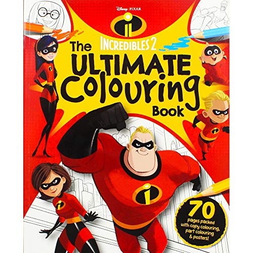INCREDIBLES 2: The Ultimate Colouring Book