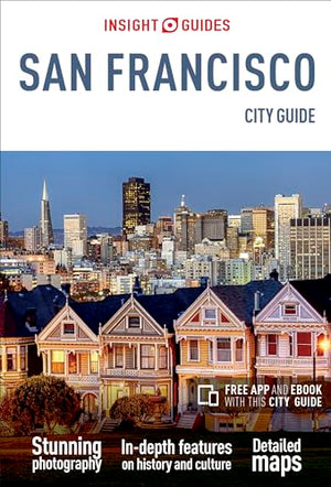 Insight Guides City Guide San Francisco (Travel Guide with Free eBook)