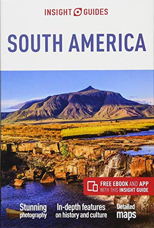 Insight Guides South America (Travel Guide with Free eBook)