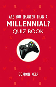Are You Smarter Than a Millennial? 