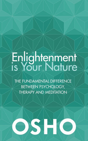 Enlightenment Is Your Nature