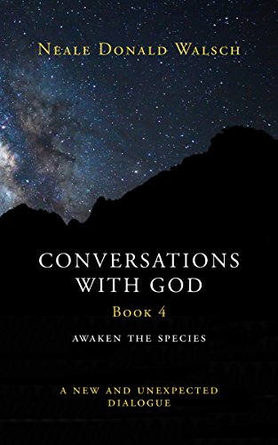Conversations with God, Book 4