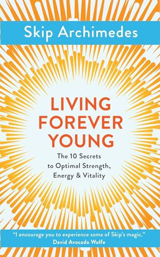 Living Forever Young