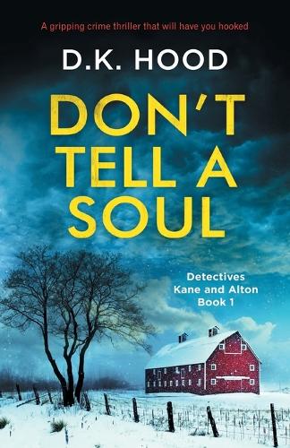 Don'T Tell a Soul