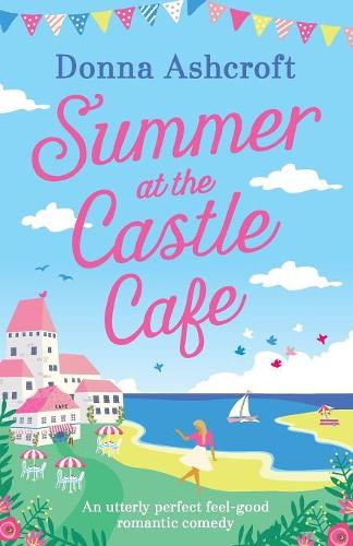 Summer at the Castle Cafe