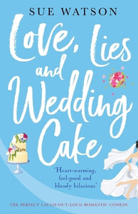 Love, Lies and Wedding Cake 