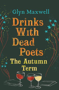 Drinks With Dead Poets 