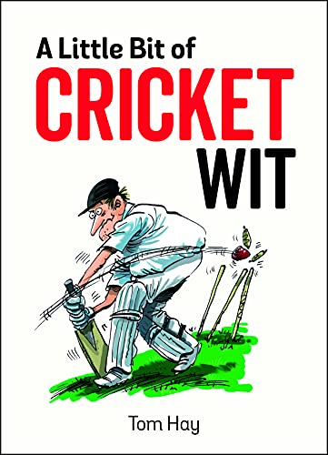 A Little Bit of Cricket Wit