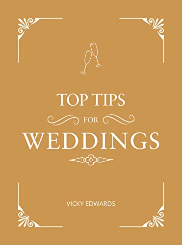 Top Tips for Weddings