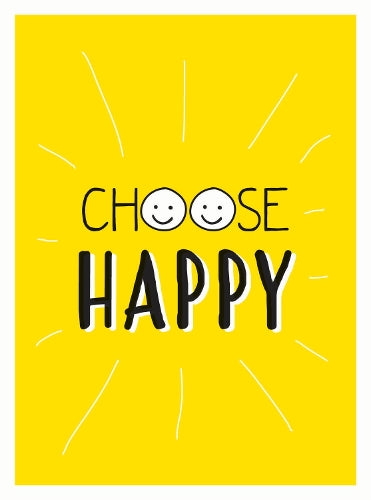 Choose Happy