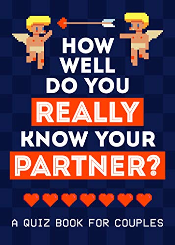 How Well Do You Really Know Your Partner?