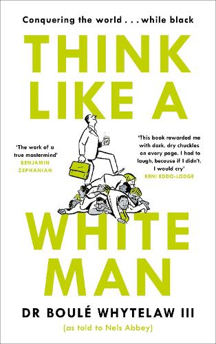 Think Like a White Man