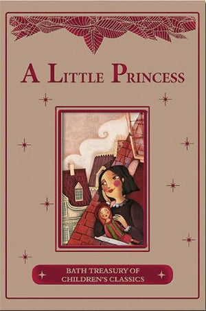A Little Princess: Bath Treasury of Children's Classics
