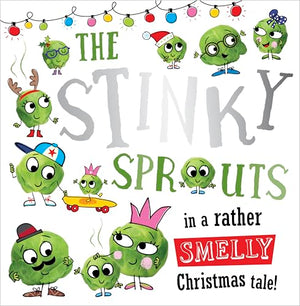 The Stinky Sprouts