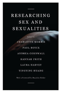 Researching Sex and Sexualities 
