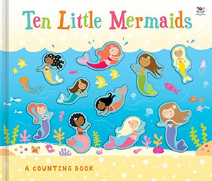 Ten Little Mermaids (3D Counting Books)