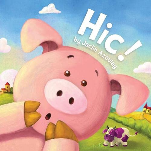 Hic! (Rights have reverted to the author for this book - do not sell)
