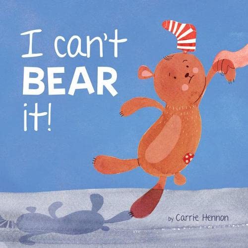 I can't BEAR it!