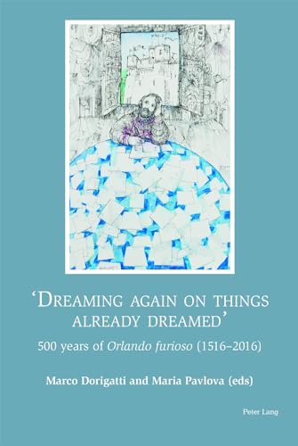 Dreaming again on things already dreamed