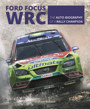 Ford Focus RS WRS World Rally Car 1989 to 2010