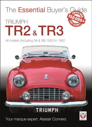 Triumph Tr2, & Tr3 - All Models (Including 3a & 3b) 1953 to 1962