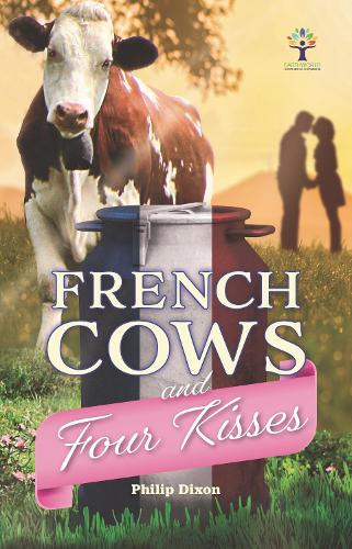 French Cows and Four Kisses