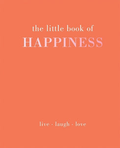 The Little Book of Happiness 