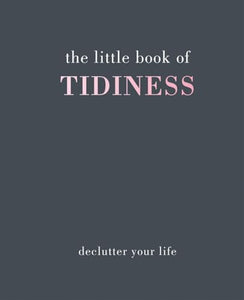 The Little Book of Tidiness 