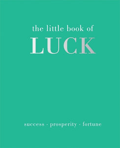 The Little Book of Luck 