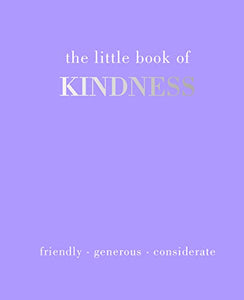 The Little Book of Kindness 
