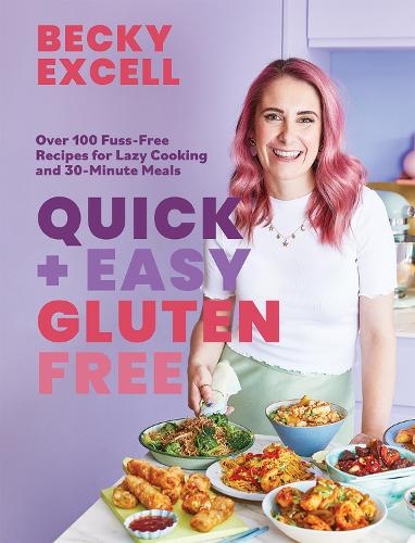 Quick and Easy Gluten Free